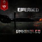 Cover: Emerged - Unkindled