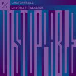 Cover: LNY TNZ ft. Talksick - Unstoppable