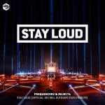 Cover: Frequencerz &amp; Rejecta - Stay Loud (Official Decibel Outdoor 2020 Tribute)