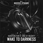 Cover: Hardfunction ft. Sins Of Insanity - Wake To Darkness