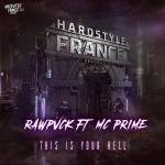 Cover: RAWPVCK Ft. MC Prime - This Is Your Hell