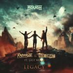 Cover: Radianze & Rude Convict ft. Last Word - Legacy