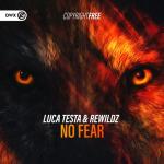 Cover: Luca Testa &amp; Rewildz - No Fear