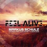 Cover: Markus Schulz &amp; London Thor &amp; Valentino Alessandrini - Feel Alive
