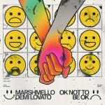 Cover: Marshmello & Demi Lovato - OK Not To Be OK