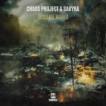 Cover: Chaos Project &amp; Sakyra - Desolate World