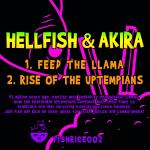 Cover: Hellfish &amp; Akira - Rise Of The Uptempians