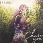 Cover: Pranjli - Chase You