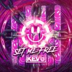 Cover: KEVU - Set Me Free