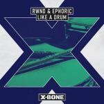 Cover: RWND & Ephoric - Like A Drum