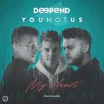Cover: Deepend &amp; YouNotUs feat. FAULHABER - My Heart (NaNaNa)
