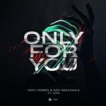 Cover: Nicky Romero & Sick Individuals ft. XIRA - Only For You