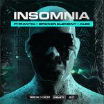 Cover: Phrantic & Broken Element & Alee - Insomnia