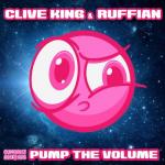 Cover: Clive King - Pump The Volume