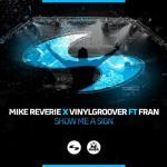Cover: Mike Reverie &amp; Vinylgroover ft. Fran - Show Me A Sign