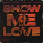 Cover: Rudeejay &amp; Da Brozz &amp; Chico Rose ft. Robin S. - Show Me Love