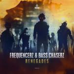 Cover: Frequencerz &amp; Bass Chaserz - Renegades