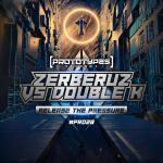 Cover: Zerberuz &amp; Double K - Pressure