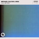 Cover: Michael Calfan - Call Me Now