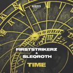 Cover: Firststrikerz & Sleqroth - Time