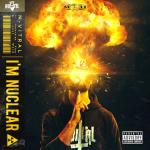 Cover: N-Vitral feat. Sovereign King & Last Word - I'm Nuclear