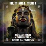 Cover: Audiofreq & Somnia & Shanti People - Hey Adi Yogi