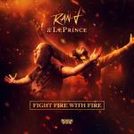 Cover: LePrince - Fight Fire With Fire