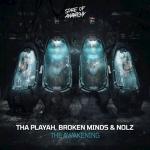 Cover: Tha Playah & Broken Minds & Nolz - The Awakening
