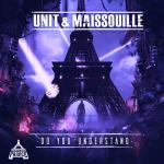 Cover: Maissouille &amp; Unit - Do You Understand