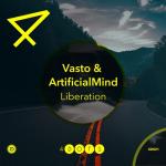 Cover: Vasto &amp; ArtificialMind - Liberation
