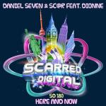 Cover: Daniel Seven & Sc@r feat. Dionne - Here And Now