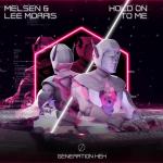 Cover: Melsen & Lee Morris - Hold On To Me
