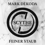 Cover: Mark Dekoda - Feiner Staub