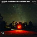 Cover: Lucas Estrada &amp; Wankelmut &amp; Nobody Cares - Oh Love