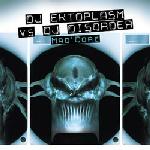 Cover: DJ Ektoplasm vs. DJ Disorder - Another State Of Core