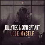 Cover: Dillytek & Concept Art - Lose Myself