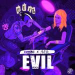 Cover: Omiki &amp; AViVA - Evil
