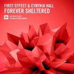 Cover: First Effect &amp; Cynthia Hall - Forever Sheltered