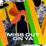 Cover: Avian Grays & RUMORS feat. Moore - Miss Out On Ya