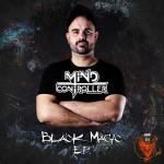 Cover: Mind Controller - Black Magic