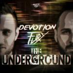 Cover: Fury & Devotion - The Underground