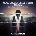 Cover: MaRLo & MatricK & Sendr & NOHC - This Way