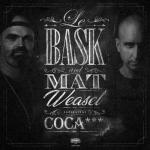 Cover: Le Bask &amp; Mat Weasel Busters - Coca