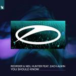 Cover: ReOrder &amp; Neil Hunter feat. Zach Alwin - You Should Know
