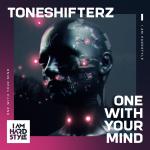 Cover: Toneshifterz - One With Your Mind
