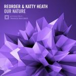 Cover: ReOrder &amp;amp;amp; Katty Heath - Our Nature