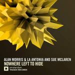 Cover: Alan Morris &amp; La Antonia &amp; Sue McLaren - Nowhere Left To Hide
