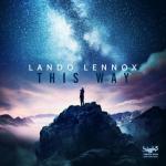 Cover: Lando Lennox - This Way