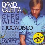 Cover: David Guetta & Chris Willis - Tomorrow Can Wait