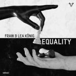 Cover: Fraw & Lea König - Equality